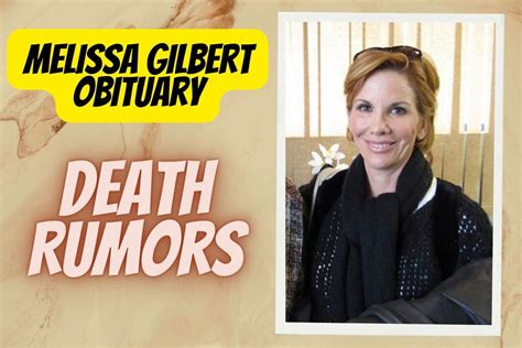 melissa gilbert death announcement